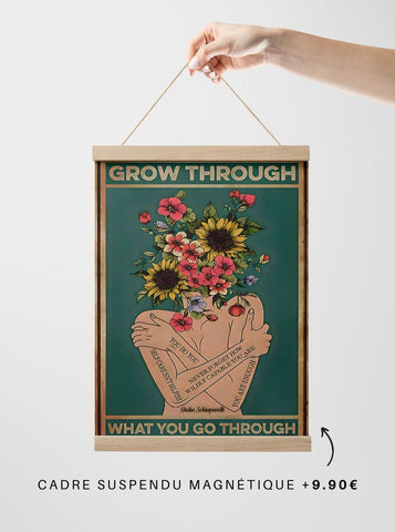Toile - Grow through what you go through