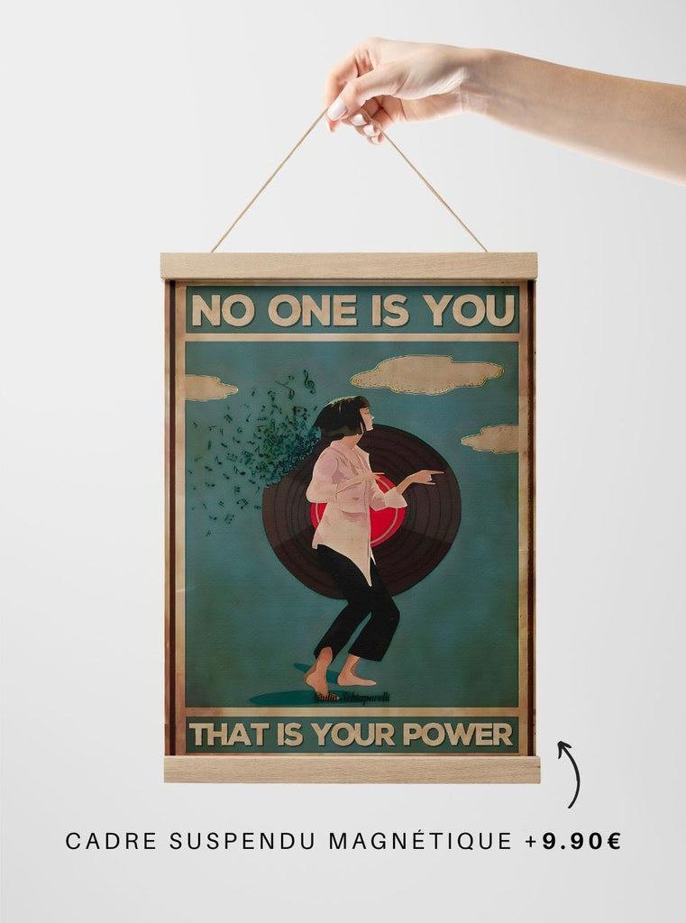 Toile - No one is you, that is your power